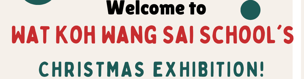 virmuze museum Wat Koh Wang Sai's School Christmas exhibition 2025 main banner
